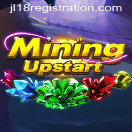 MiningUpstart: Embark on a Thrilling Journey with JL18
