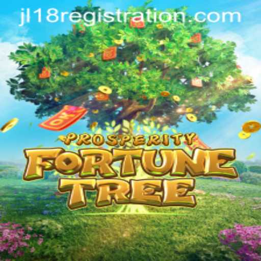 Exploring the Exciting World of ProsperityFortuneTree and the Significance of JL18